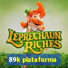 89k plataforma